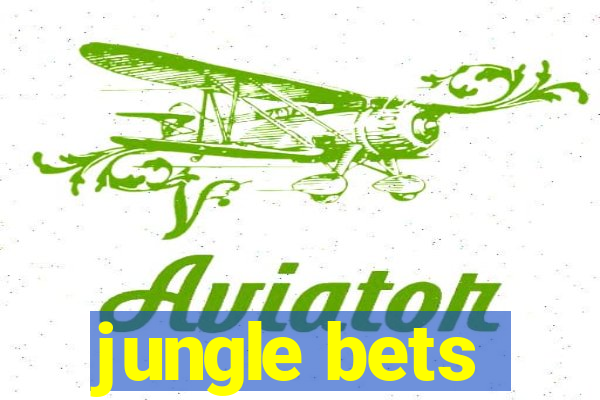 jungle bets