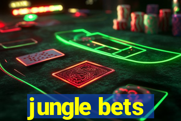 jungle bets