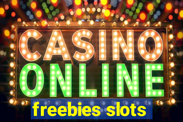 freebies slots