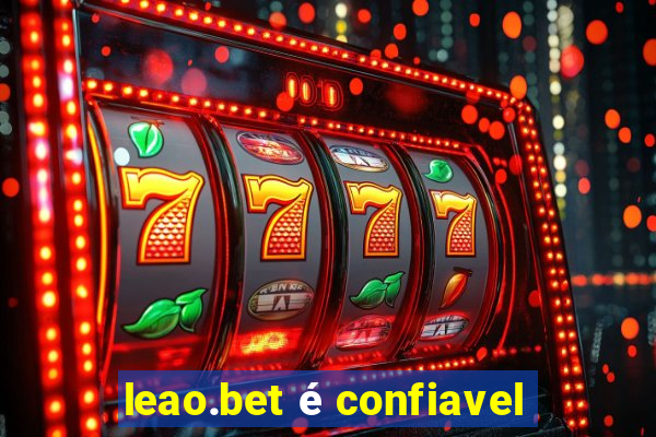 leao.bet é confiavel