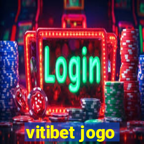 vitibet jogo