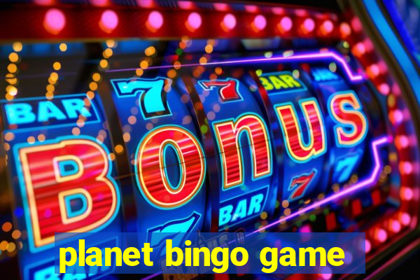 planet bingo game