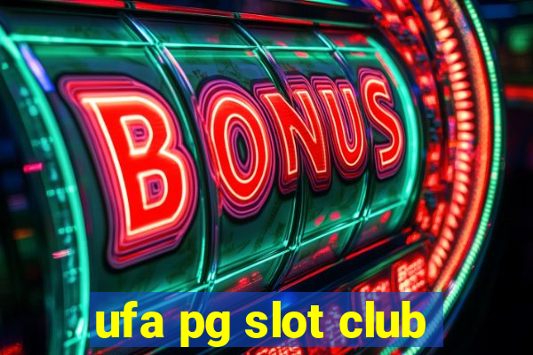 ufa pg slot club