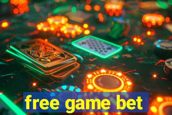 free game bet