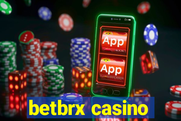 betbrx casino