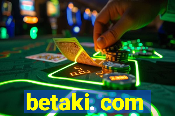 betaki. com