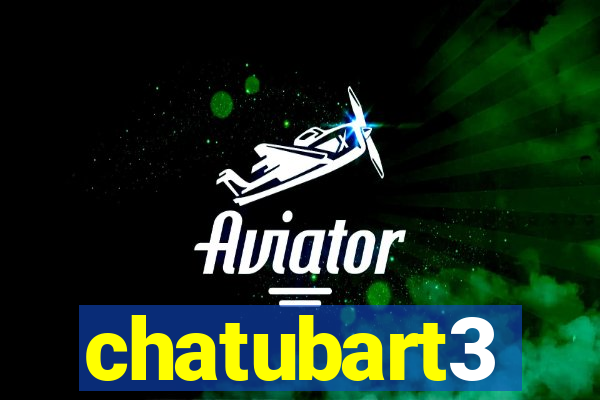 chatubart3