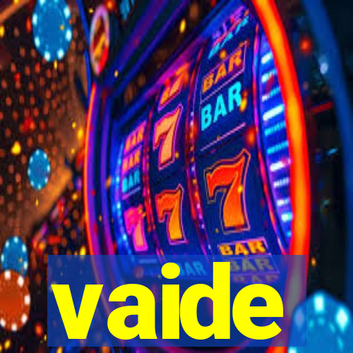 vaide