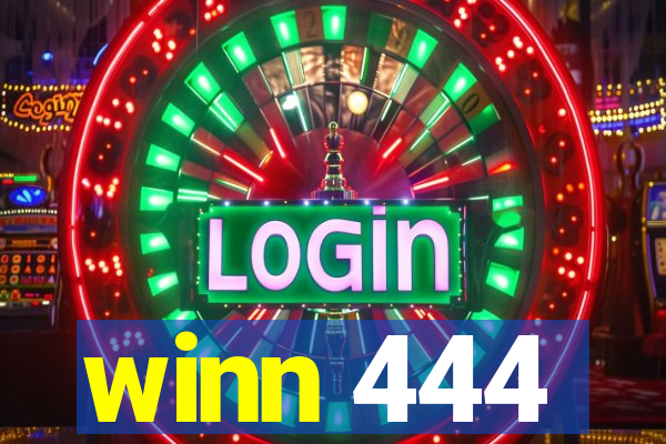 winn 444