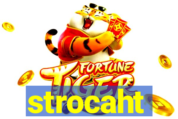 strocaht