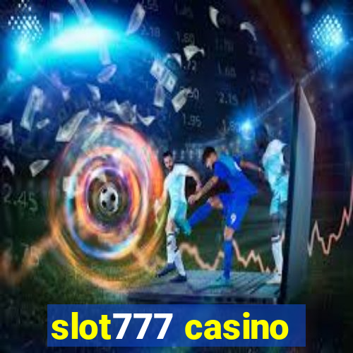 slot777 casino