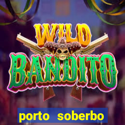 porto soberbo argentina compras