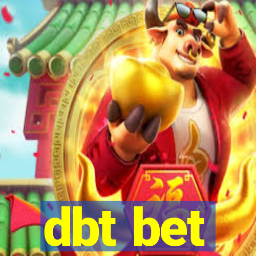 dbt bet