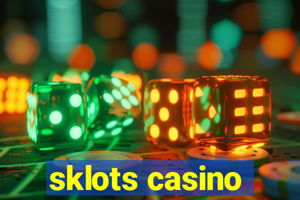 sklots casino