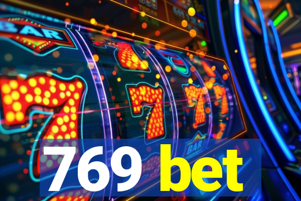 769 bet