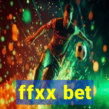 ffxx bet