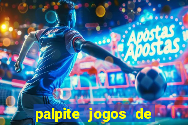 palpite jogos de hoje betano