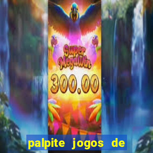 palpite jogos de hoje betano