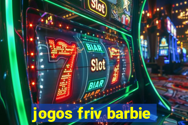 jogos friv barbie