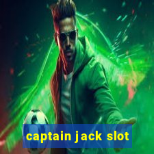 captain jack slot