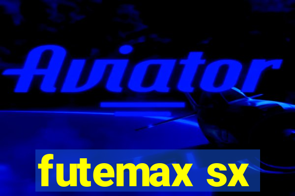 futemax sx