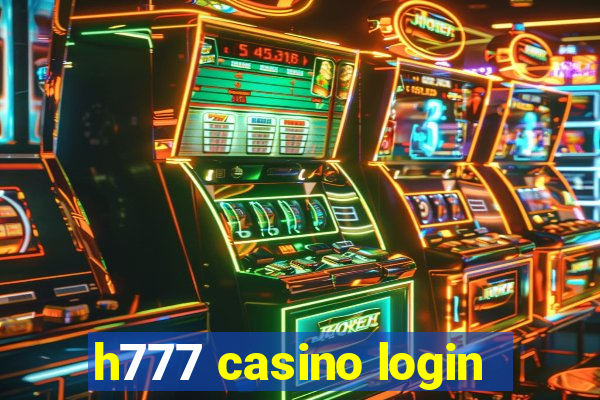 h777 casino login