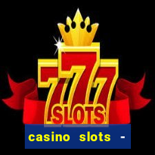 casino slots - jackpot slots download