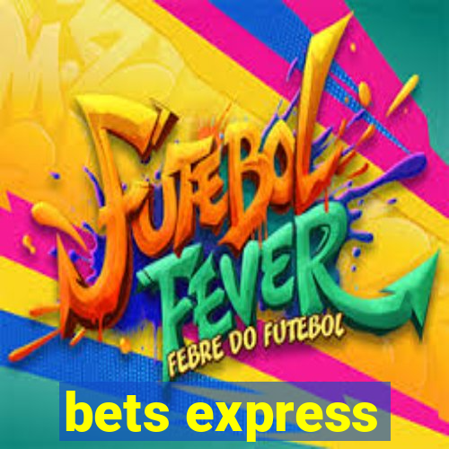 bets express