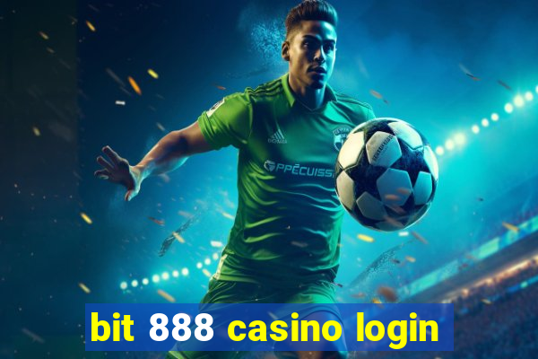 bit 888 casino login