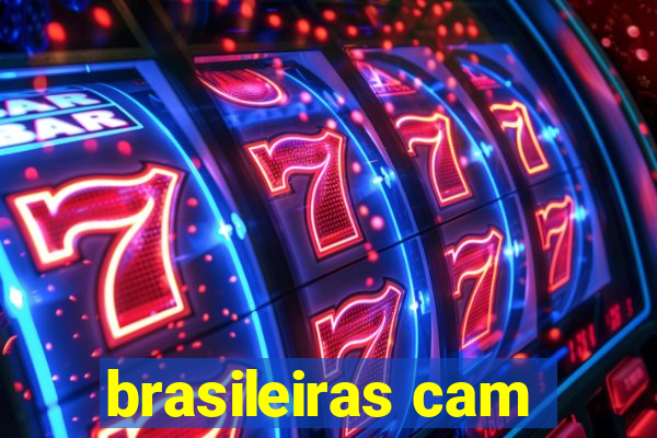 brasileiras cam