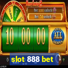 slot 888 bet