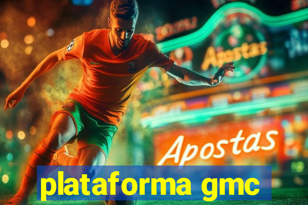 plataforma gmc