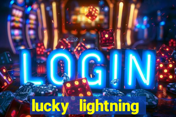 lucky lightning slot free play