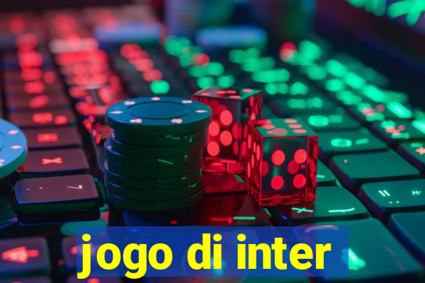 jogo di inter