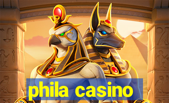 phila casino