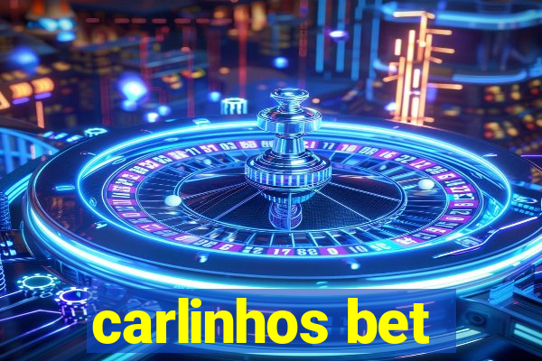 carlinhos bet