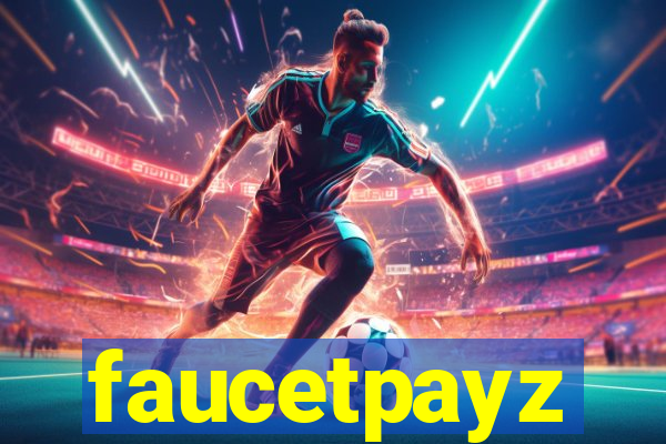 faucetpayz