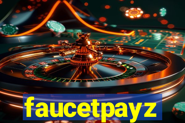 faucetpayz