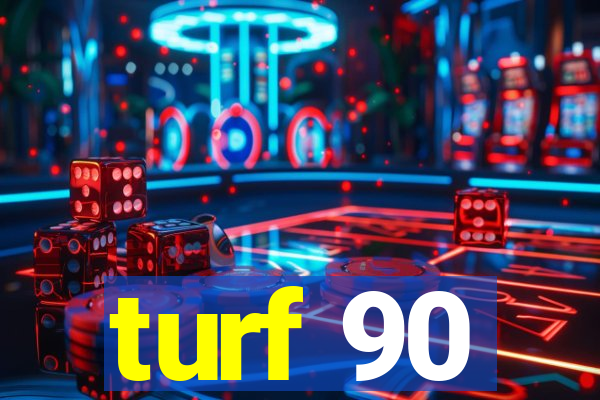 turf 90