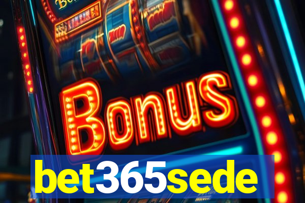 bet365sede