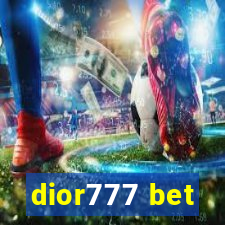 dior777 bet