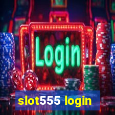 slot555 login