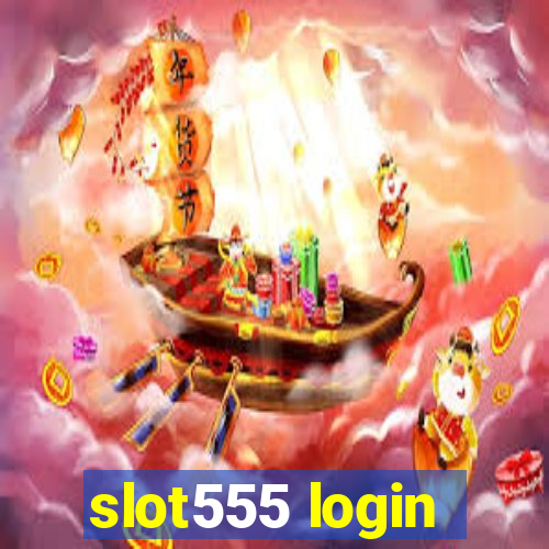 slot555 login