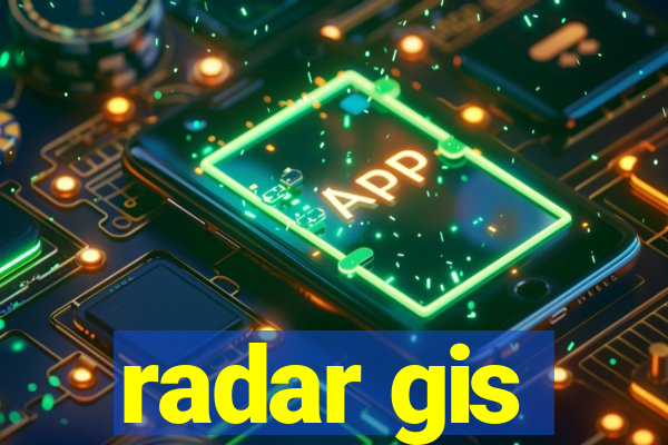 radar gis