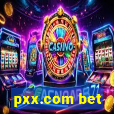 pxx.com bet