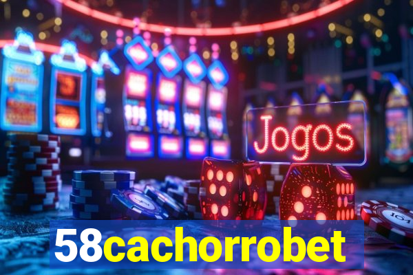 58cachorrobet