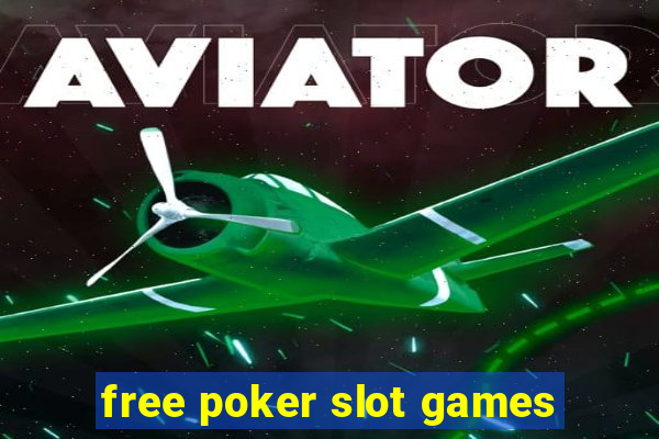 free poker slot games