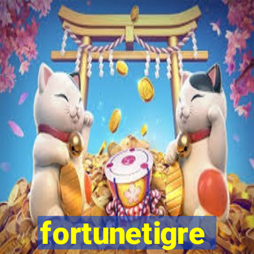 fortunetigre