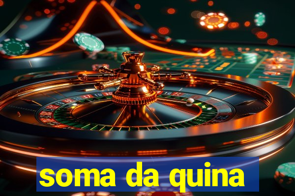 soma da quina