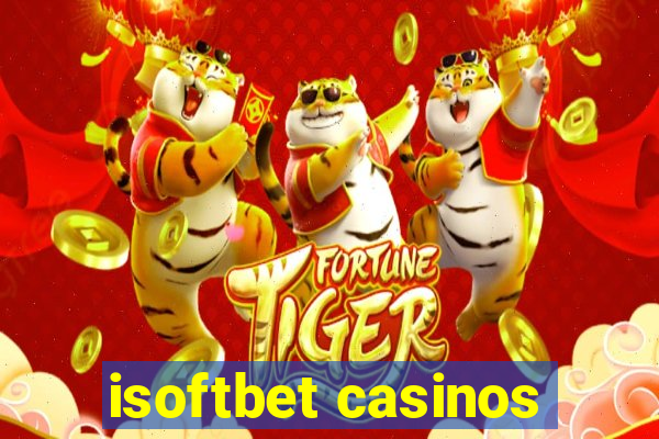 isoftbet casinos